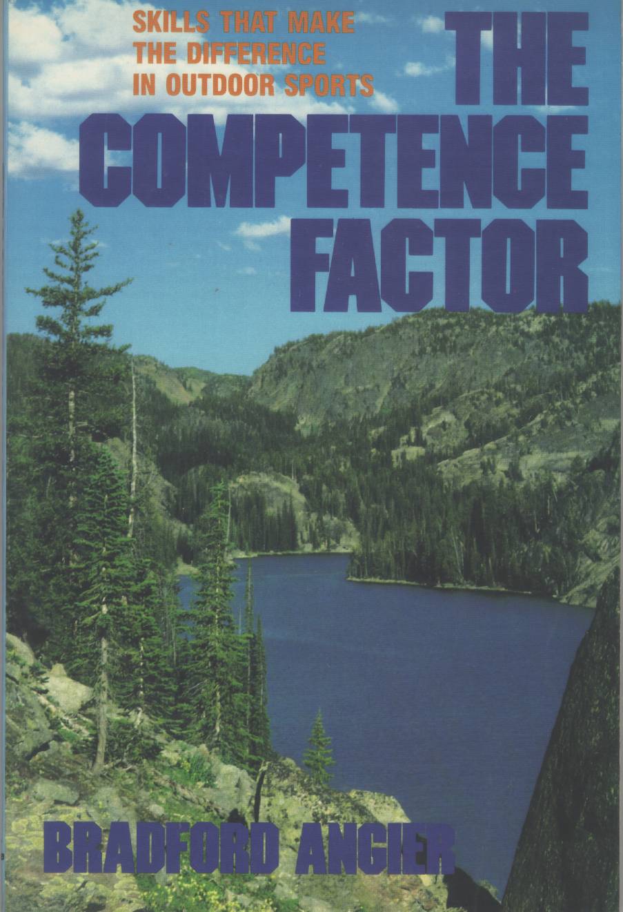 THE COMPETENCE FACTOR: skills that make the difference in outdoor sports. 